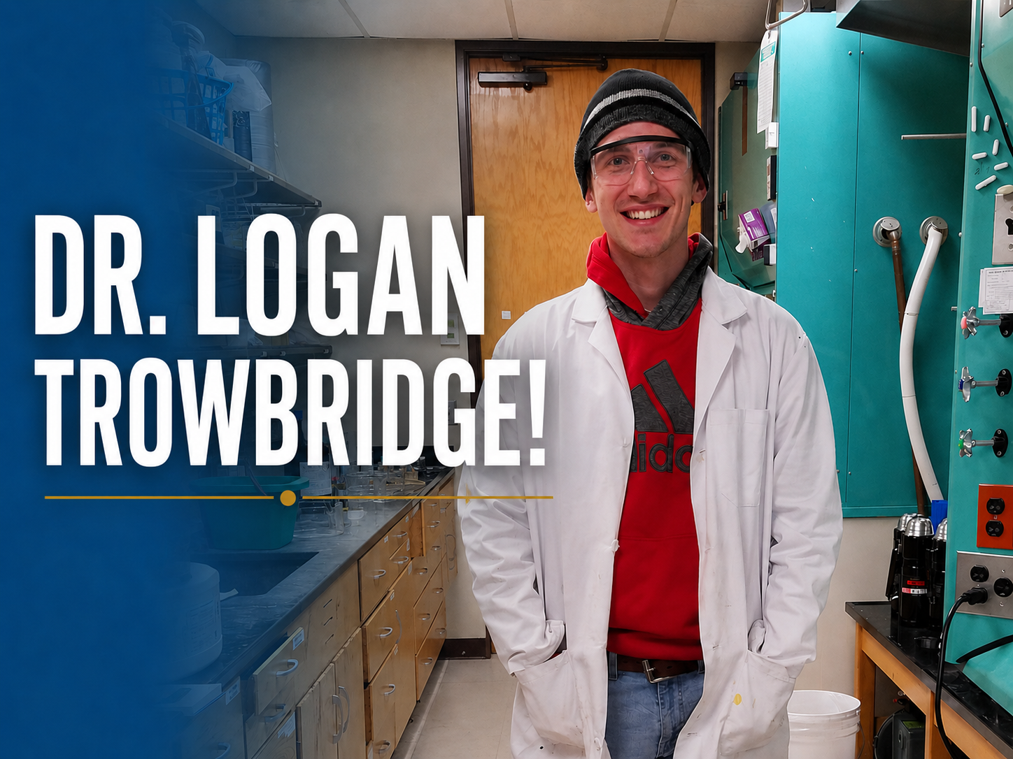 Congratulations – Dr. Logan Trowbridge